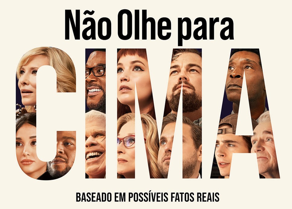 O que as pessoas estão comentando do filme Não Olhe Para Cima?